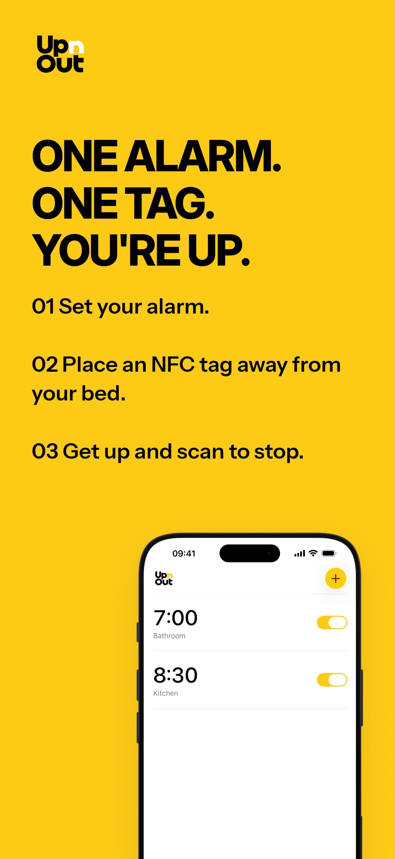 The UpnOut App Store screenshot. One alarm, one tag, you're up. Set your alarm, place an NFC tag away from your bed, get up and scan to stop.